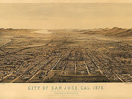 San Jose, California by C B Gifford, 1875 For Cheap