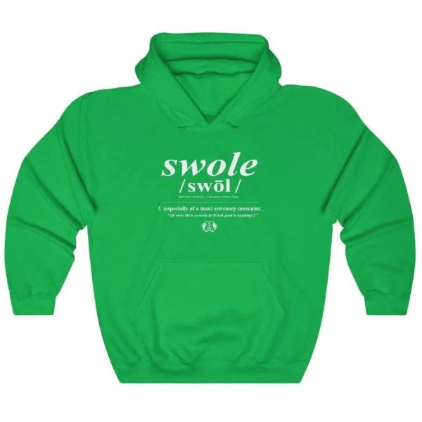 Swole- Hooded Sweatshirt Fashion