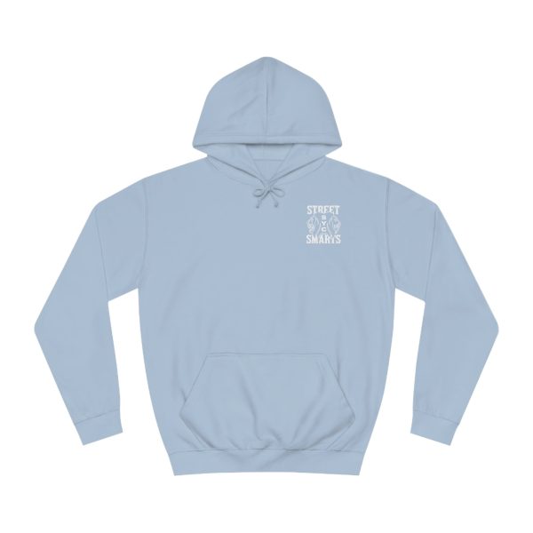 Street Smarts- College Hoodie Cheap